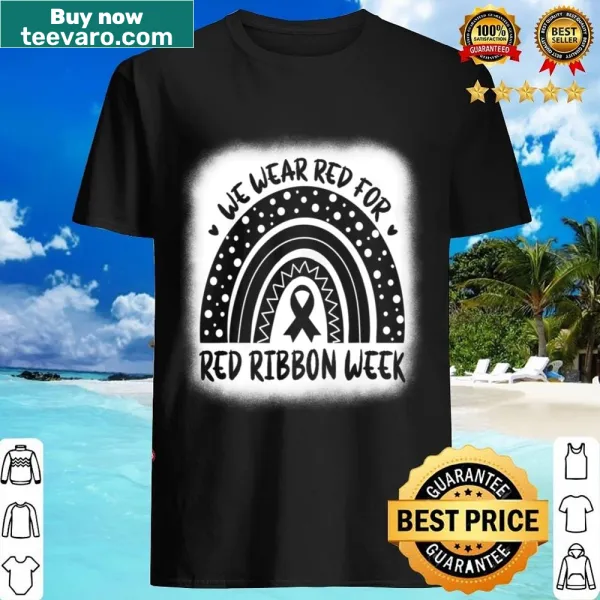 Text graphic promoting Red Ribbon Week awareness on a shirt