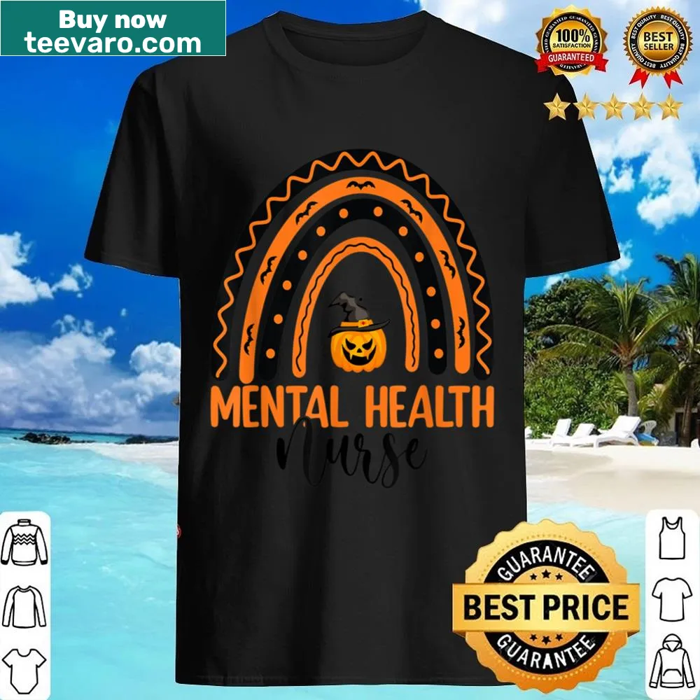 Halloween shirt featuring a rainbow and spooky elements for mental health nurses