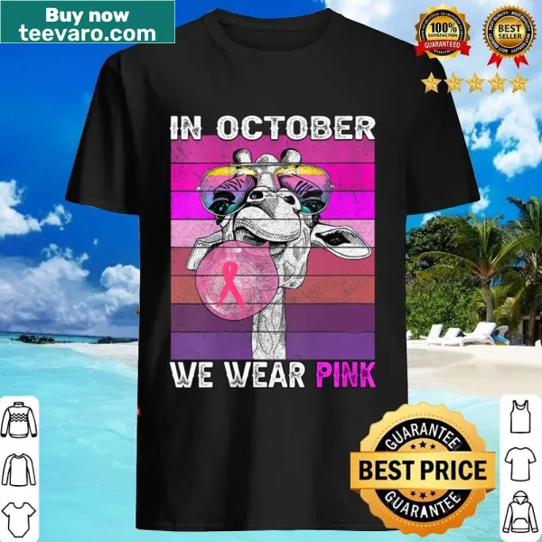 Cute pink giraffe graphic on October breast cancer awareness shirt