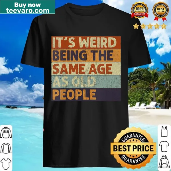 Sarcastic retro shirt about aging for women