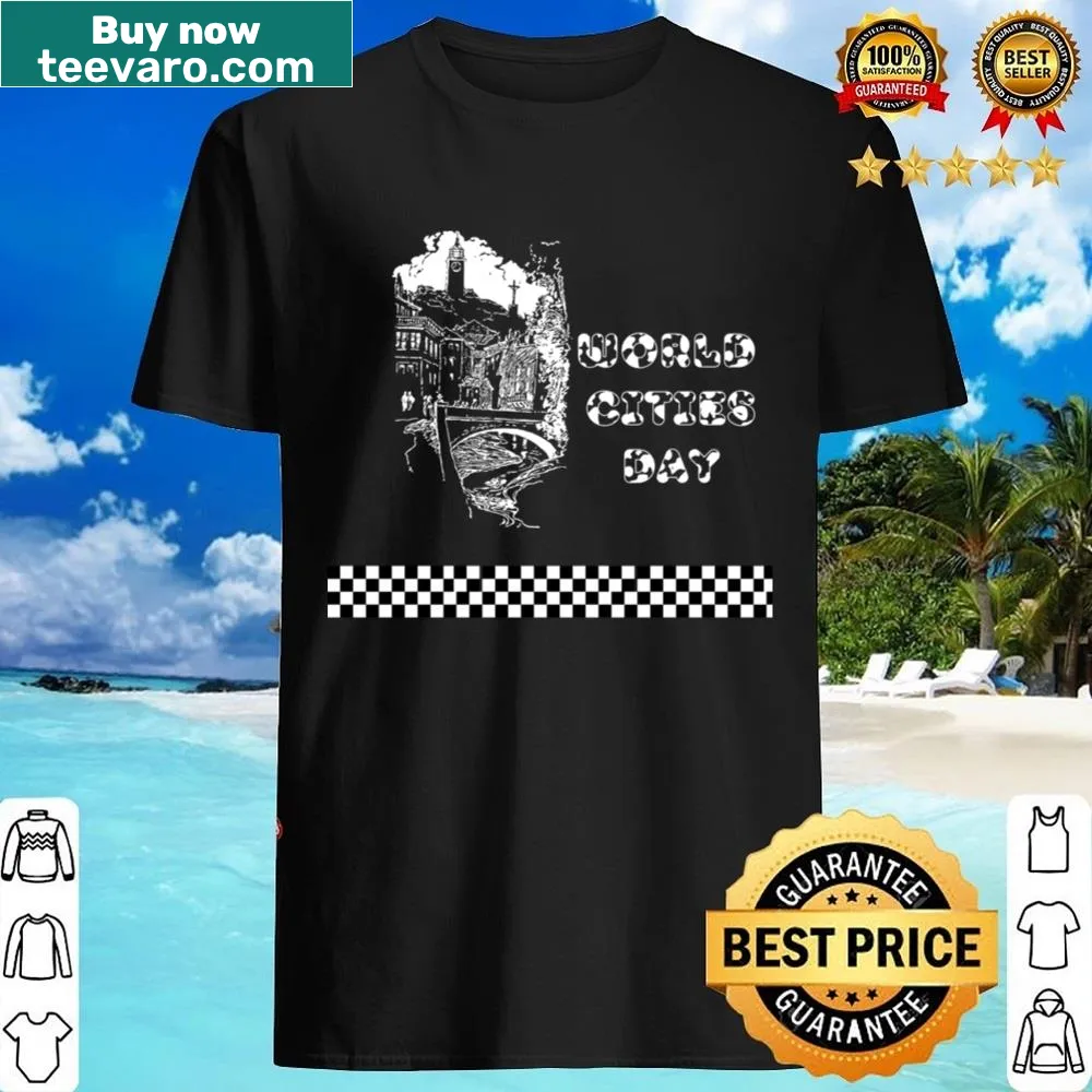 Shirt celebrating World Cities Day with cityscape design