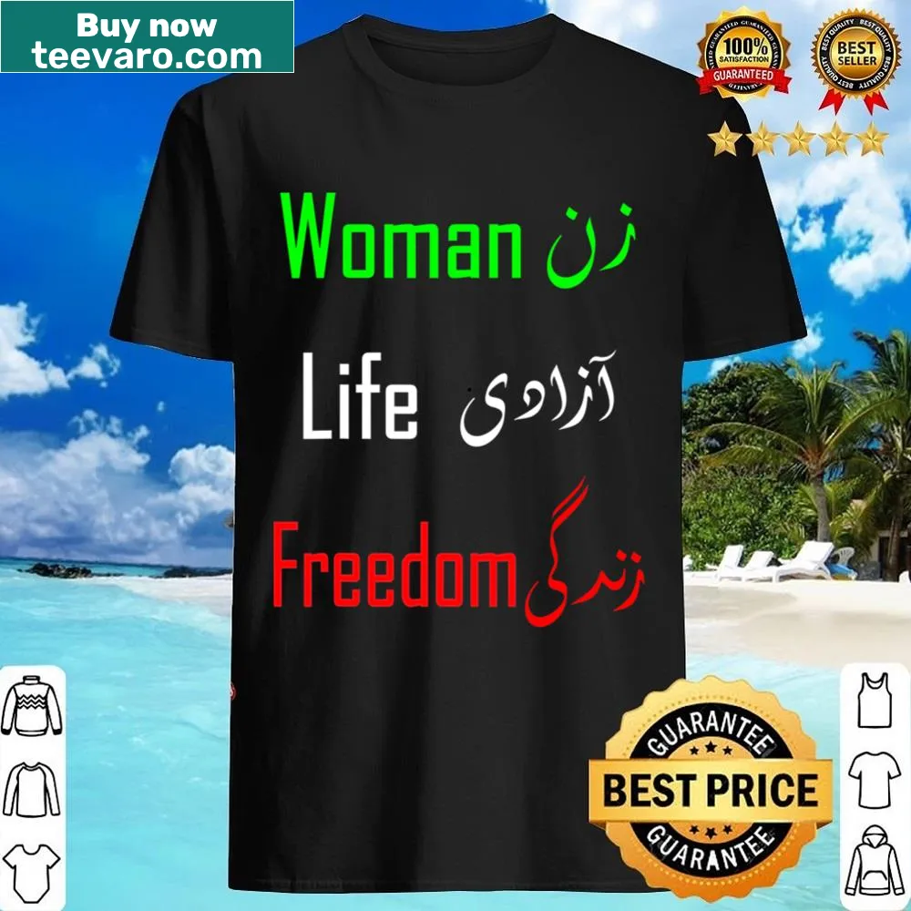 Shirt featuring the phrase 'Zan Zendegi Azadi'