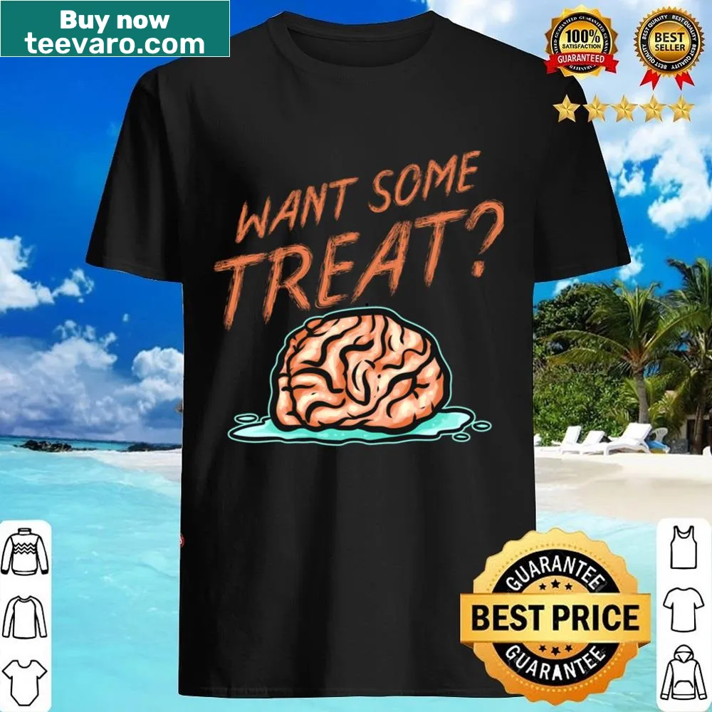 Humorous zombie-themed shirt with treat-related text