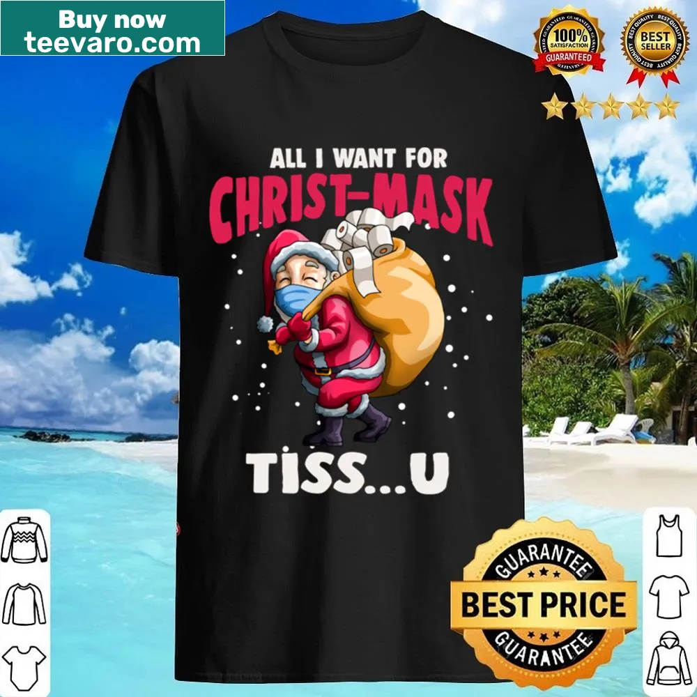 Funny Christmas shirt with 'All I Want For Christmas Is Tissue' text