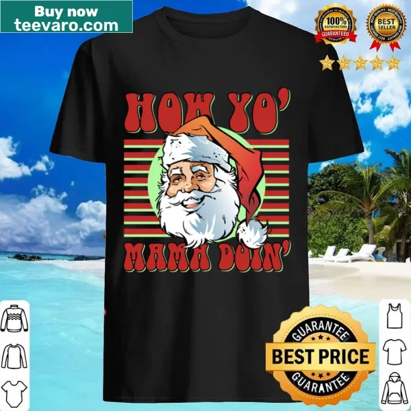 Funny Santa Claus graphic with humorous text on a pajama shirt