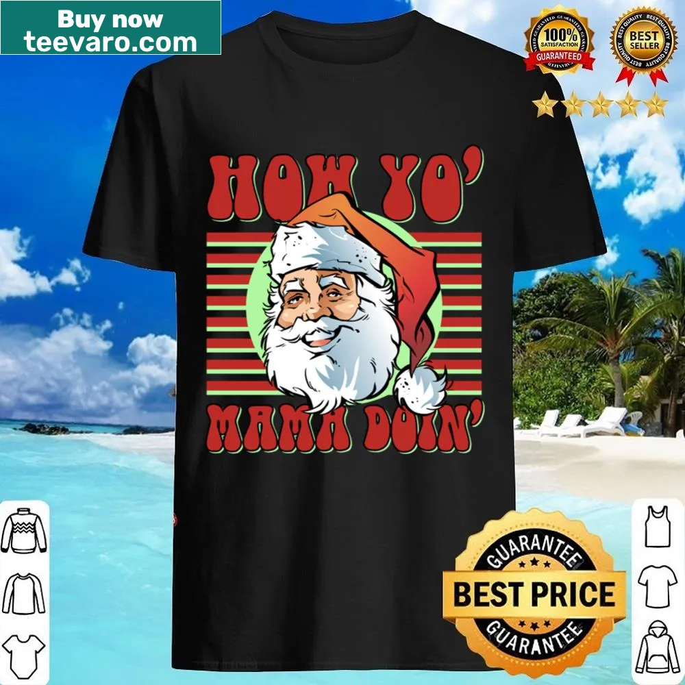 Funny Santa Claus graphic with humorous text on a pajama shirt