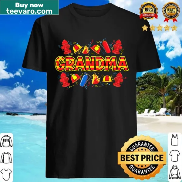 Proud firefighter shirt for grandmothers with bold text.