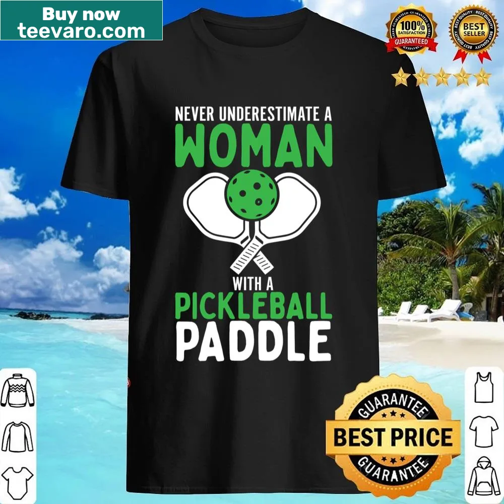 Funny pickleball shirt for women with paddle graphic