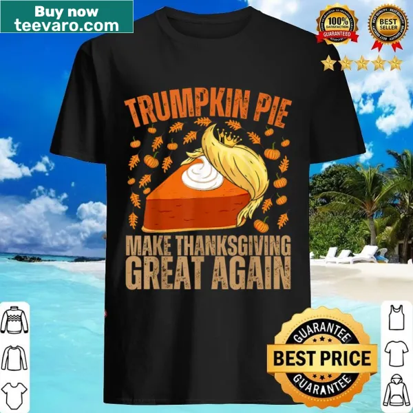 Humorous Thanksgiving shirt with pumpkin pie illustration
