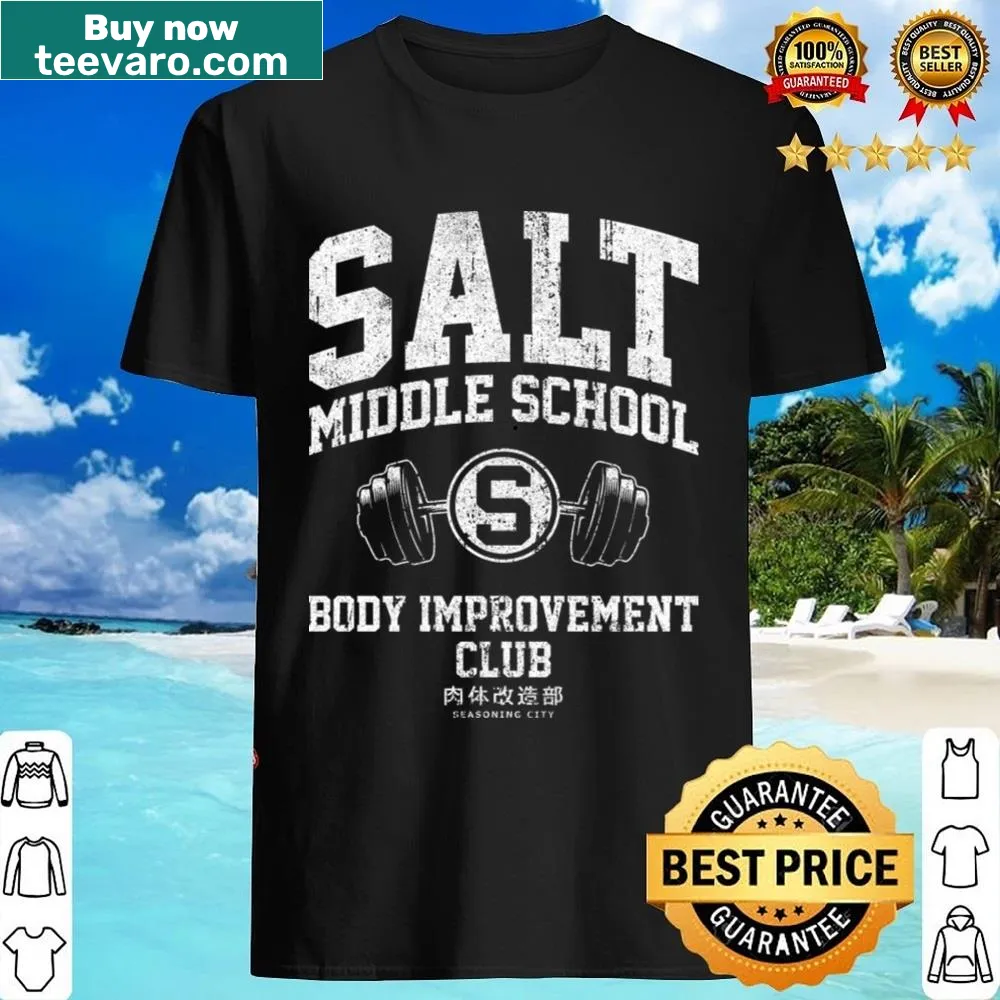 Illustrated Salt Middle School Body Improvement Club shirt with humorous fitness theme