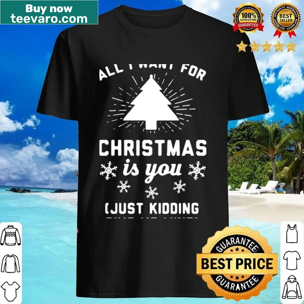 Sentimental Christmas shirt with the phrase All I Want For Christmas Is Yous