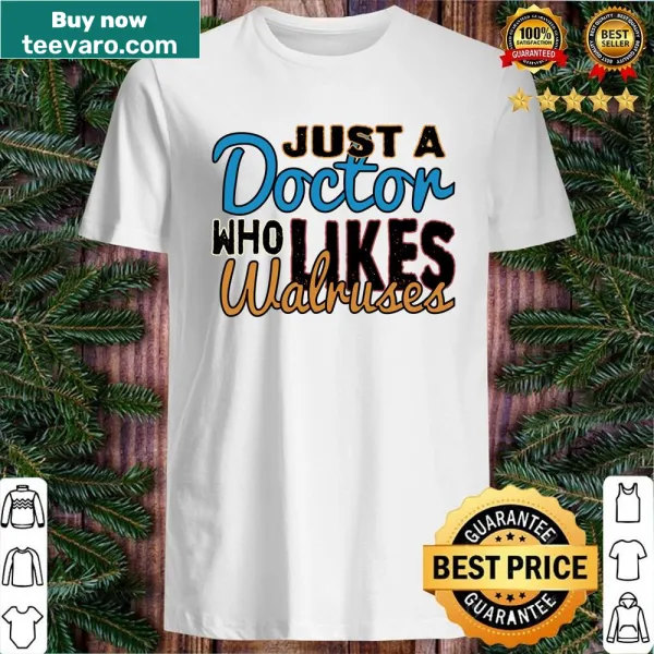 Funny doctor shirt with walrus graphic