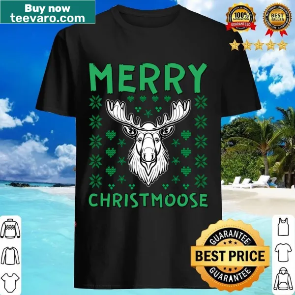 Ugly style Christmas shirt featuring a moose graphic