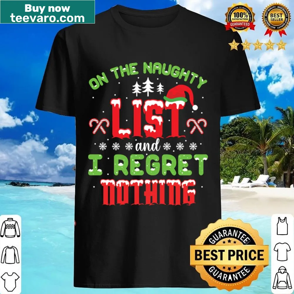 Bold Christmas shirt with naughty list message