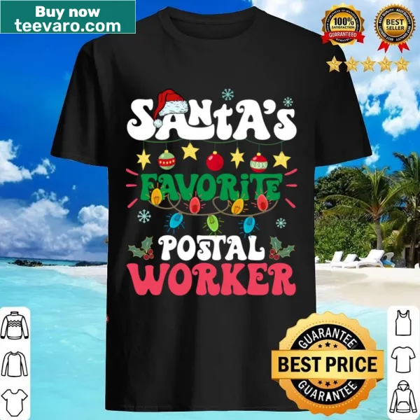 Santa's Favorite Postal Worker shirt with holiday design