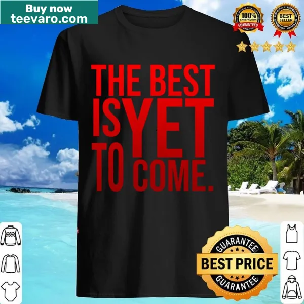 Inspirational quote graphic on a motivational t-shirt
