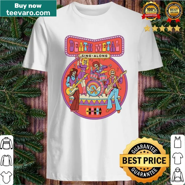 Death Metal Singalong shirt featuring bold typography lyrics