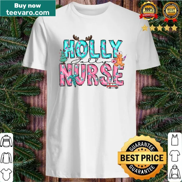 Festive Christmas shirt for nurses featuring holly and jolly themes for the season.