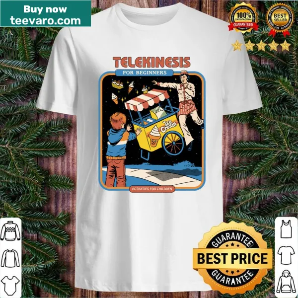 Humorous shirt with the phrase 'Telekinesis For Beginners'