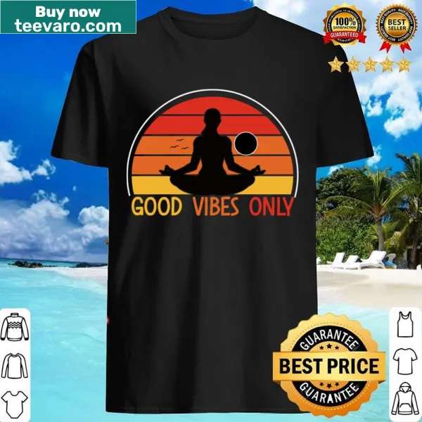 Yoga shirt with positive vibe message