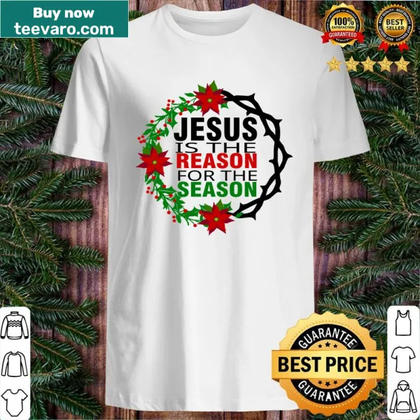 Typography shirt with the phrase 'Jesus Is The Reason' prominently displayed.