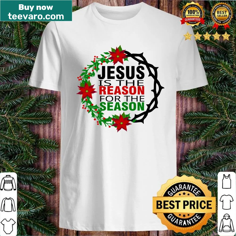 Typography shirt with the phrase 'Jesus Is The Reason' prominently displayed.