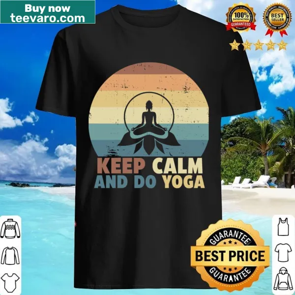 Retro shirt with the phrase 'Keep Calm And Do Yoga' in a vintage style.