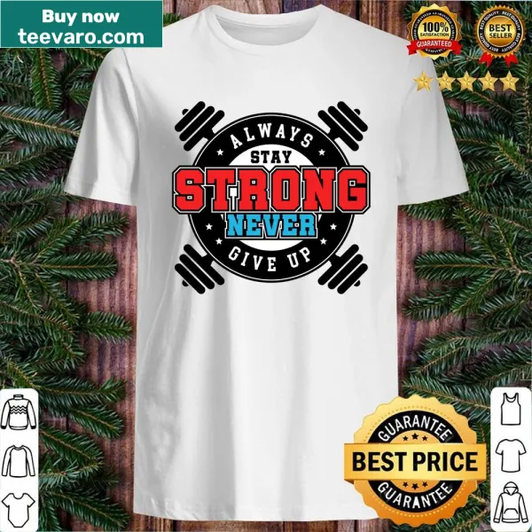 Motivational shirt with barbell and inspiring quote