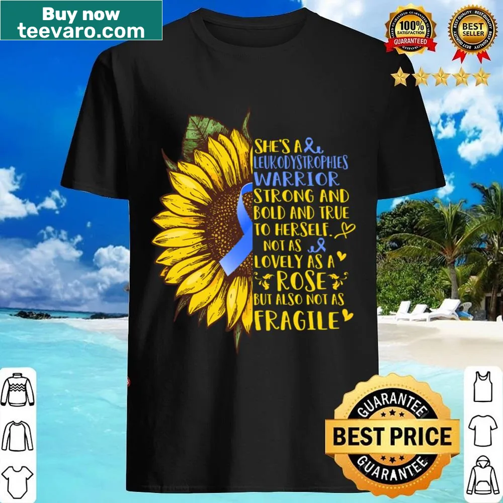 Typography declaring 'She Is A Leukodystrophies Warrior' on a t-shirt