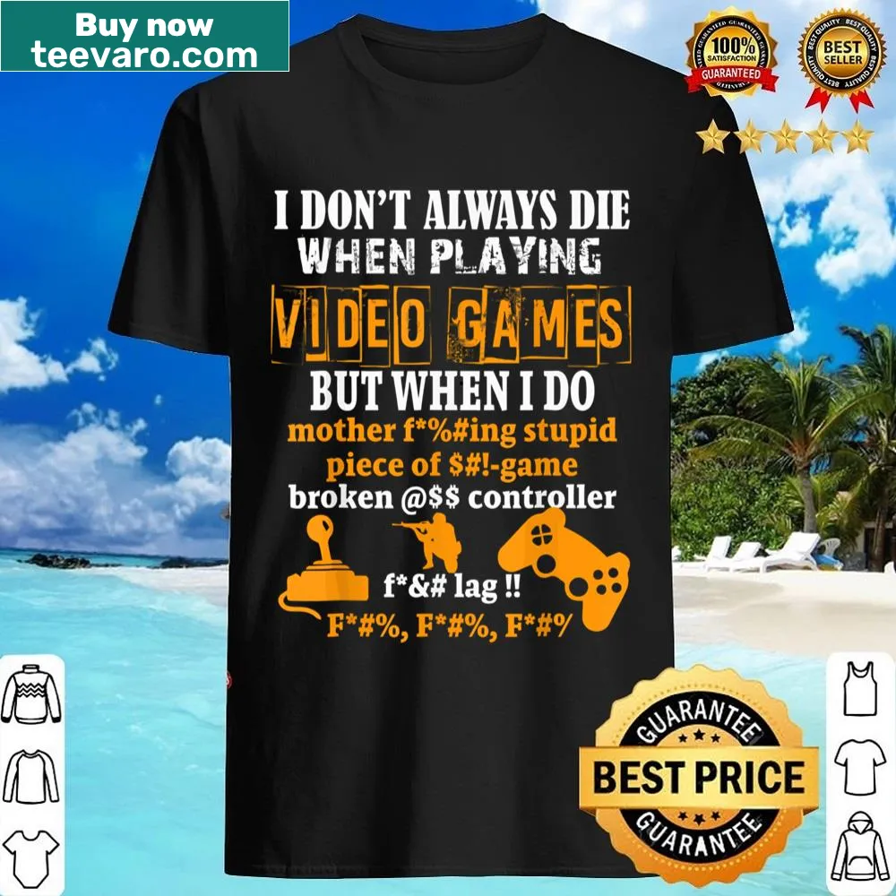 Funny gamer shirt with humorous text