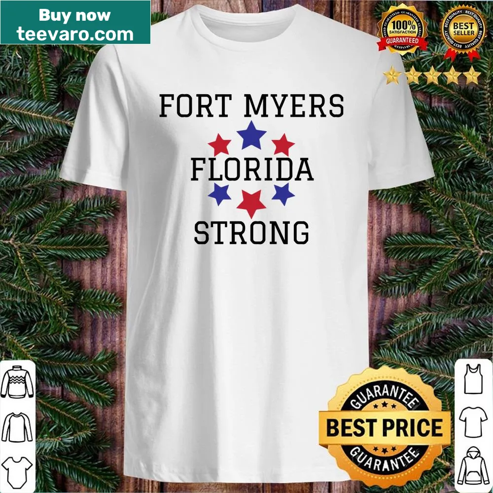 Shirt displaying the Fort Myers Florida Strong emblem.