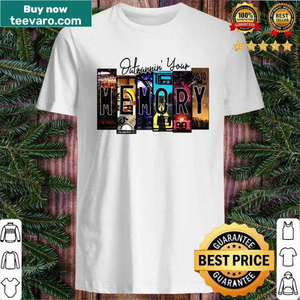 Inspirational typographic shirt with the phrase 'Outrunninyourmemory'