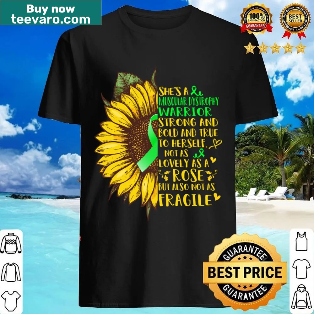 Inspirational shirt celebrating muscular dystrophy warriors
