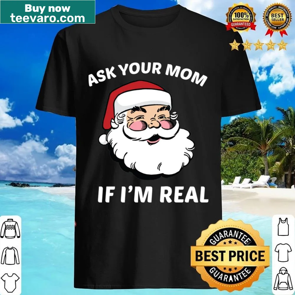 Humorous shirt with text asking if I'm real, meant for fun wear