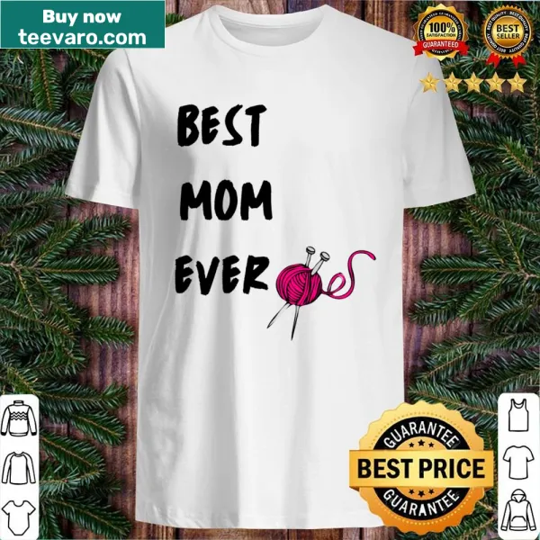 Shirt with 'Best Mom Ever' typography design