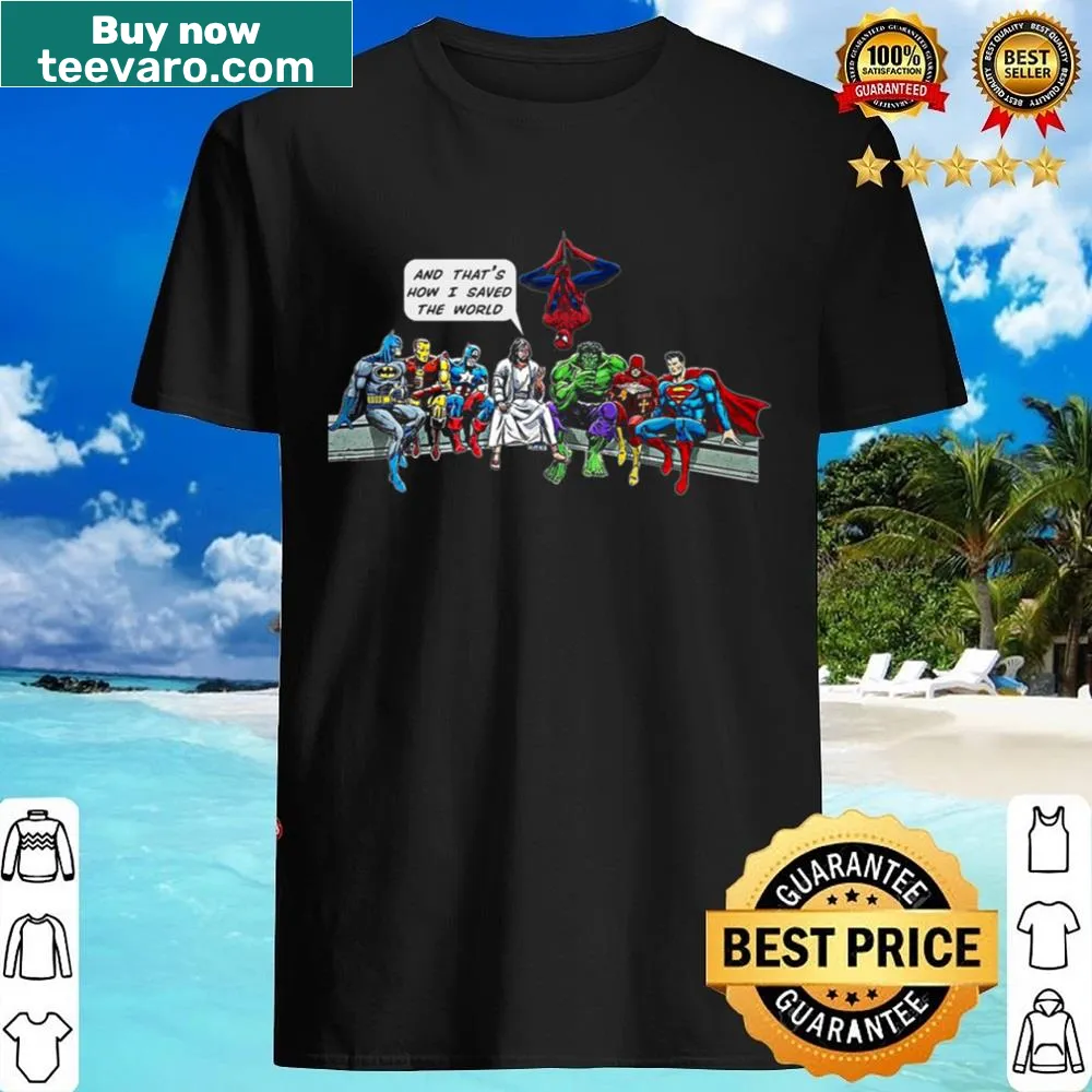 Faith-themed shirt with a humorous take on salvation