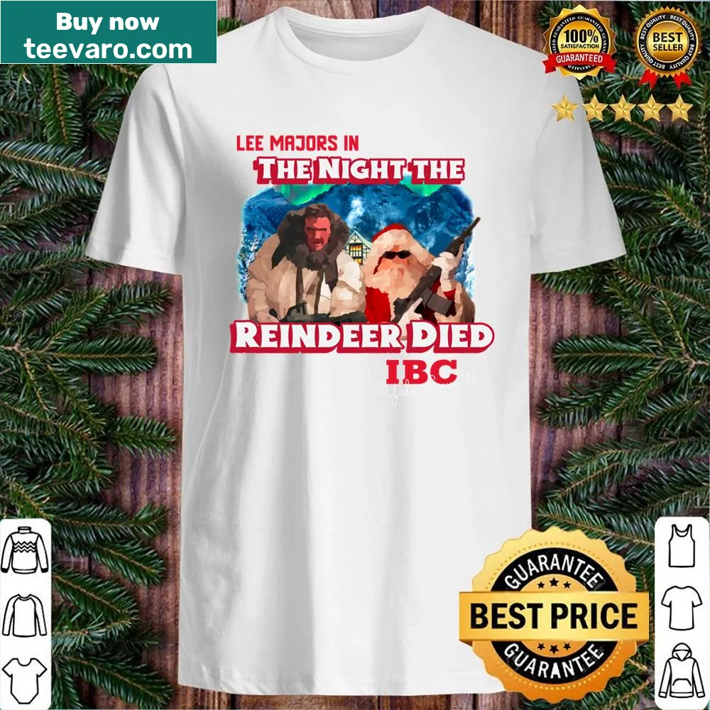 Funny T-shirt referencing 'The Night The Reindeer Died' with Lee Majors