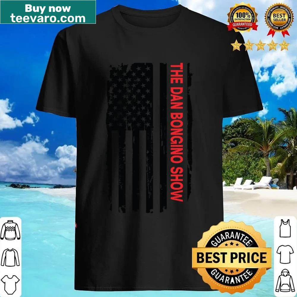 Dan Bongino Show shirt featuring bold graphic text