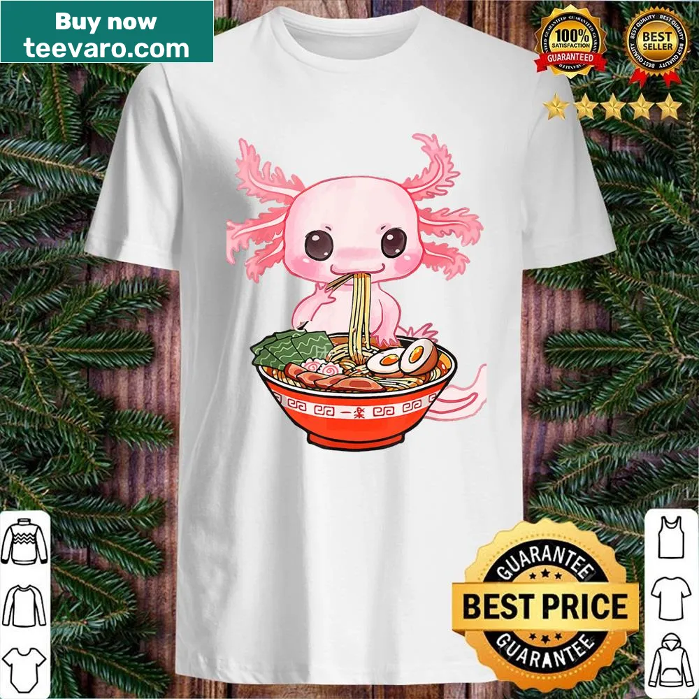 Kawaii axolotl eating ramen noodles graphic shirt