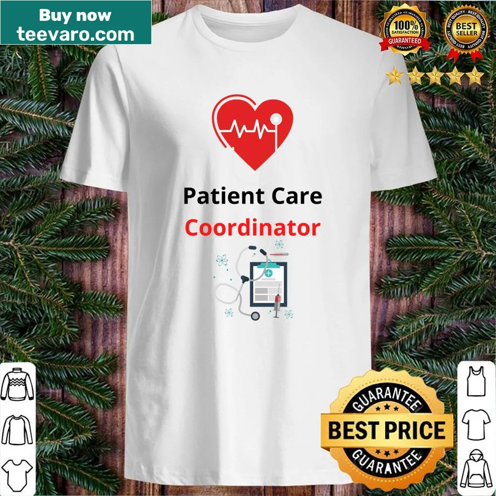 Typography celebrating patient care coordinators on a T-shirt
