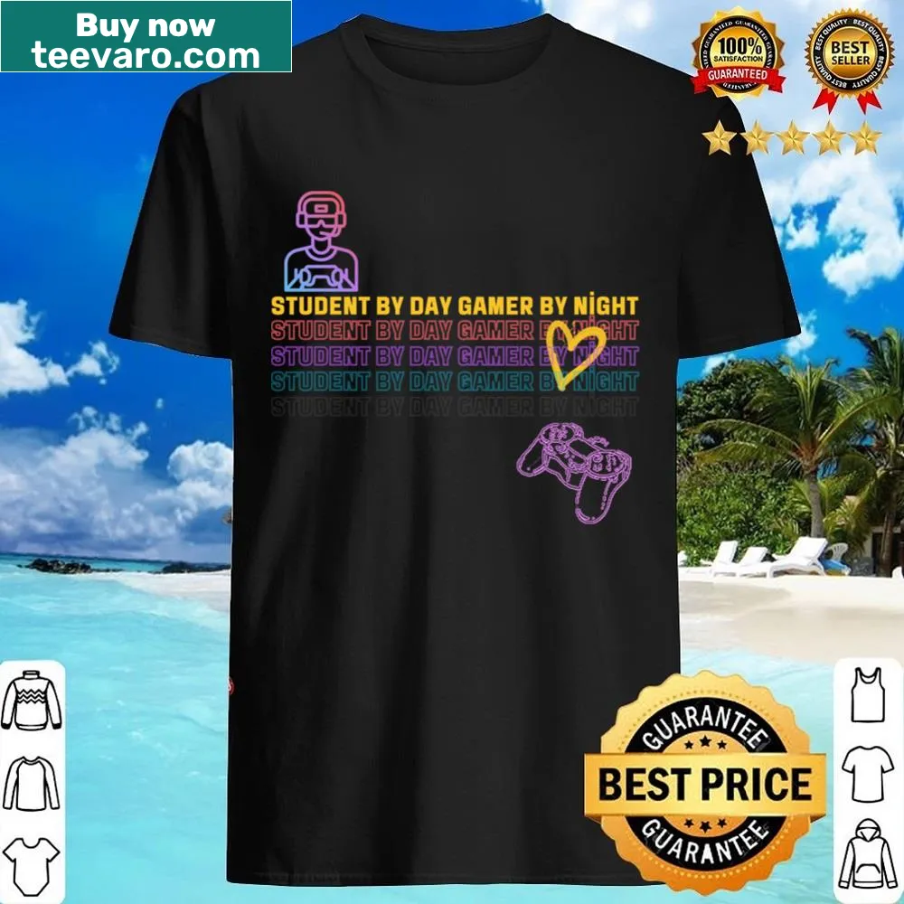 Typographic shirt with 'Student By Day Gamer By Night' message
