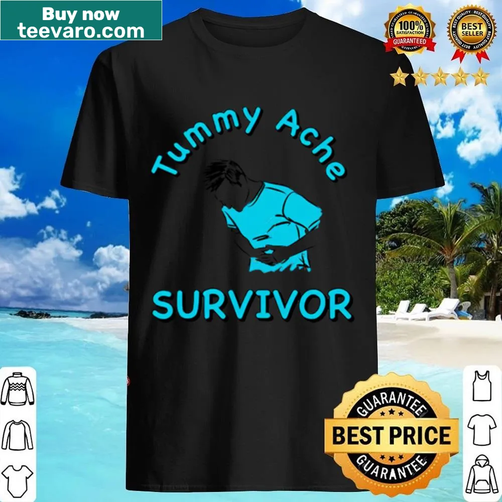 Funny shirt with 'Vintage Tummy Ache Survivor' text