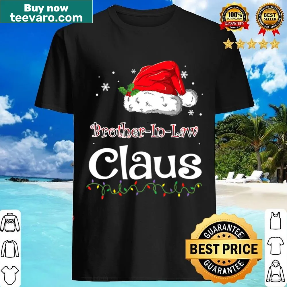 Santa Claus themed family matching shirt for brother-in-law