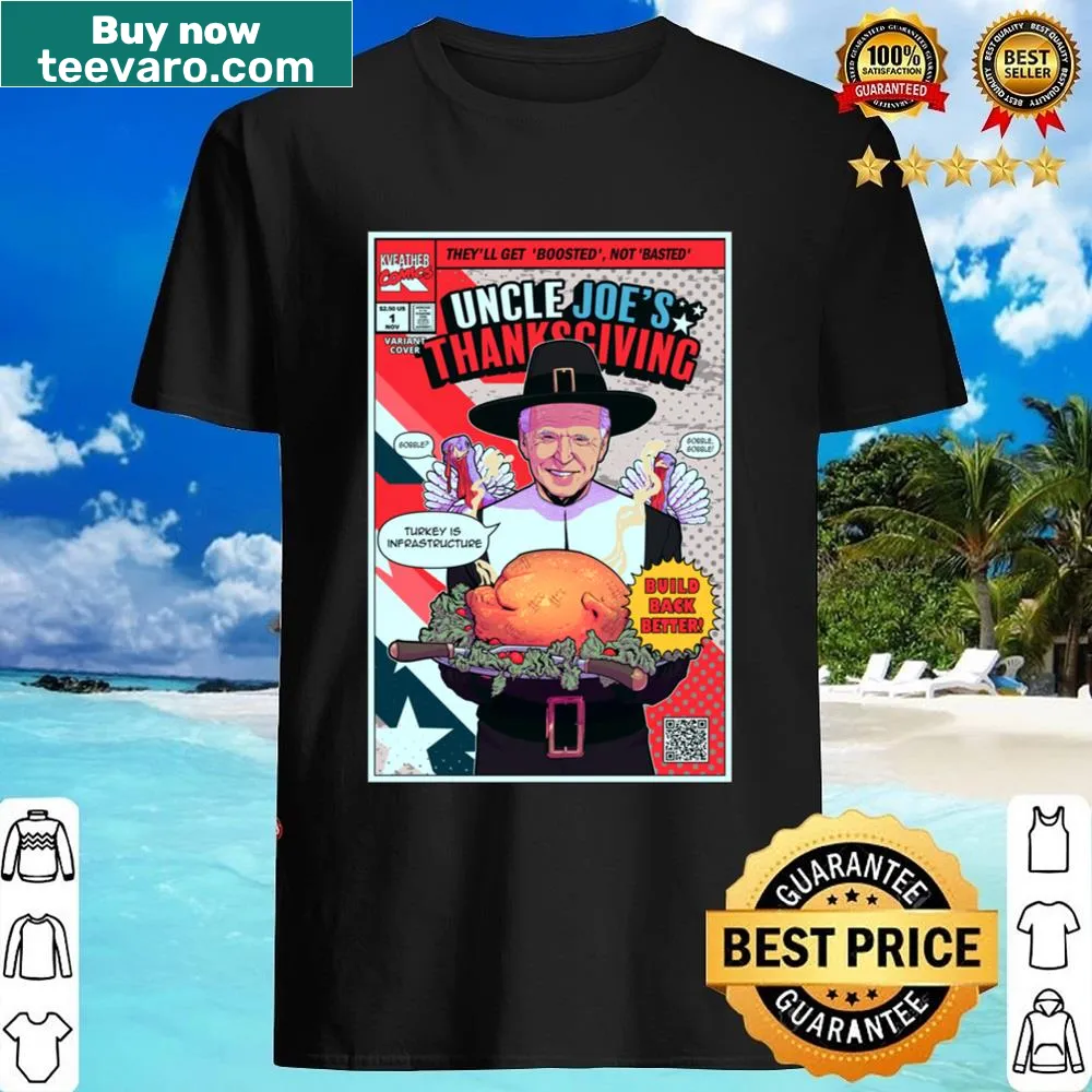 Thanksgiving themed t-shirt featuring Joe Biden as Uncle Joe