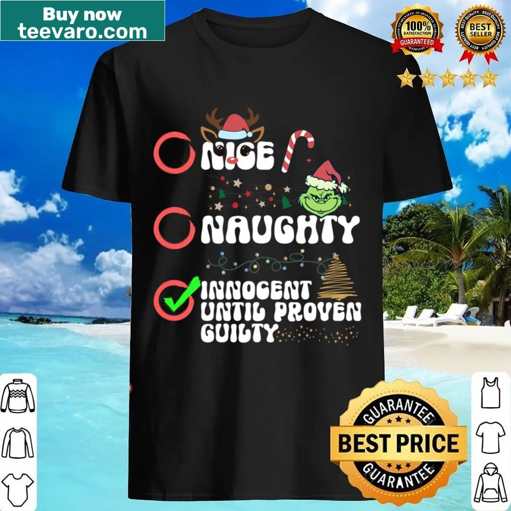 Funny t-shirt with 'Innocent Until Proven Guilty' text