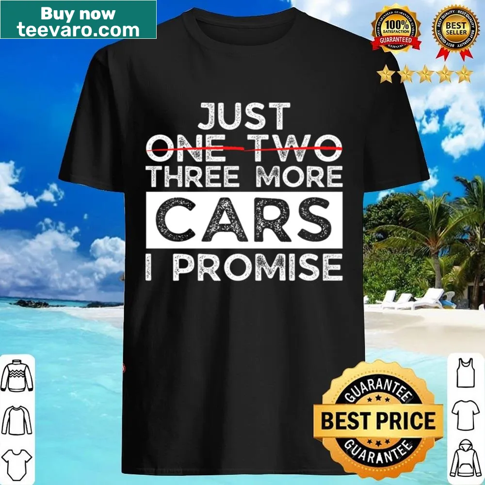 Funny shirt expressing love for cars with playful wording