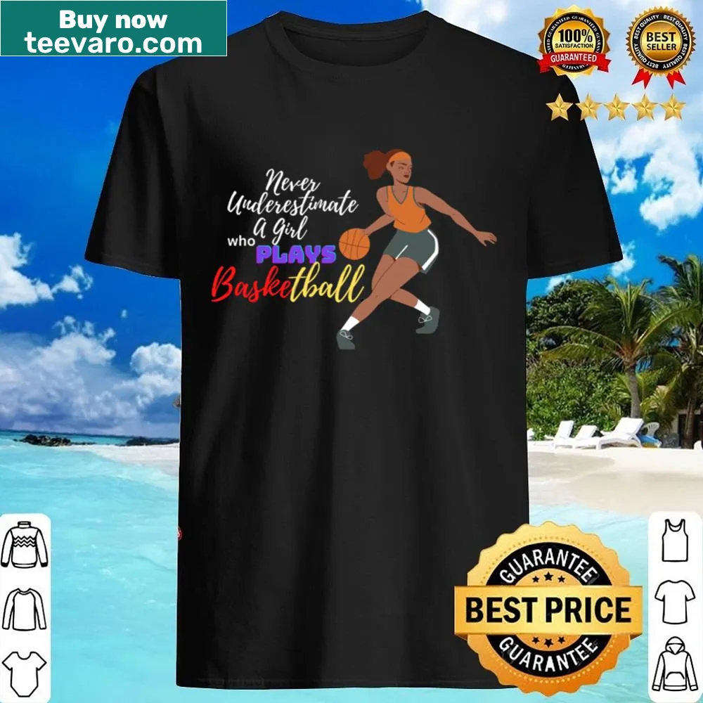 Inspirational shirt for female basketball players
