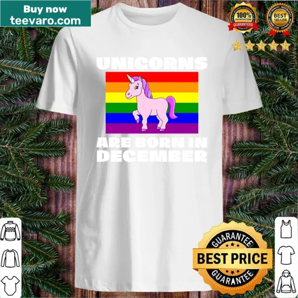 Playful shirt with the phrase 'Unicorns Are Born In December'