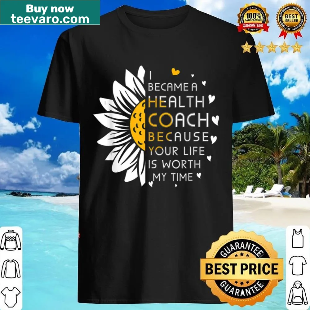 Inspirational health coach message shirt for women