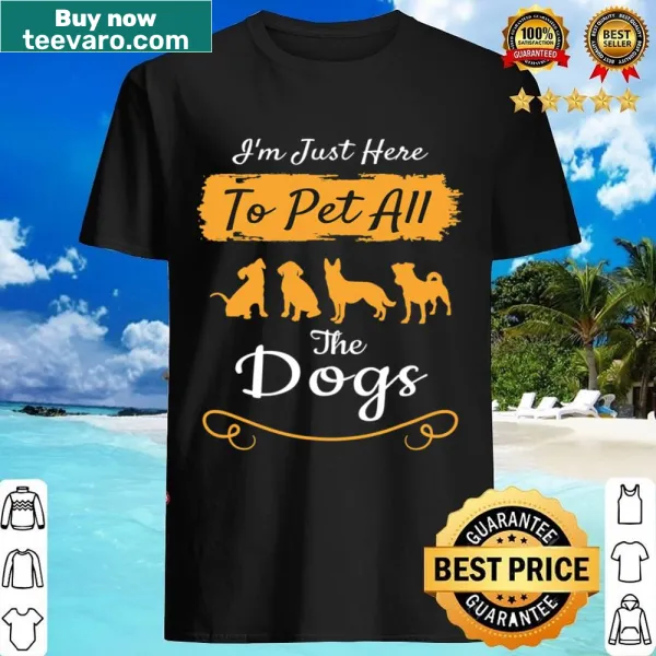 Funny t-shirt declaring love for petting dogs
